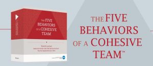 Five Behaviours of a Cohesive Team Facilitation Kit